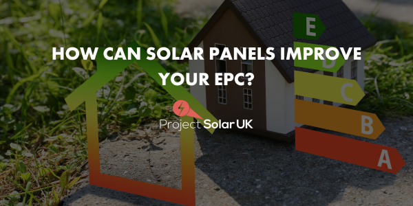 How can solar panels improve your EPC